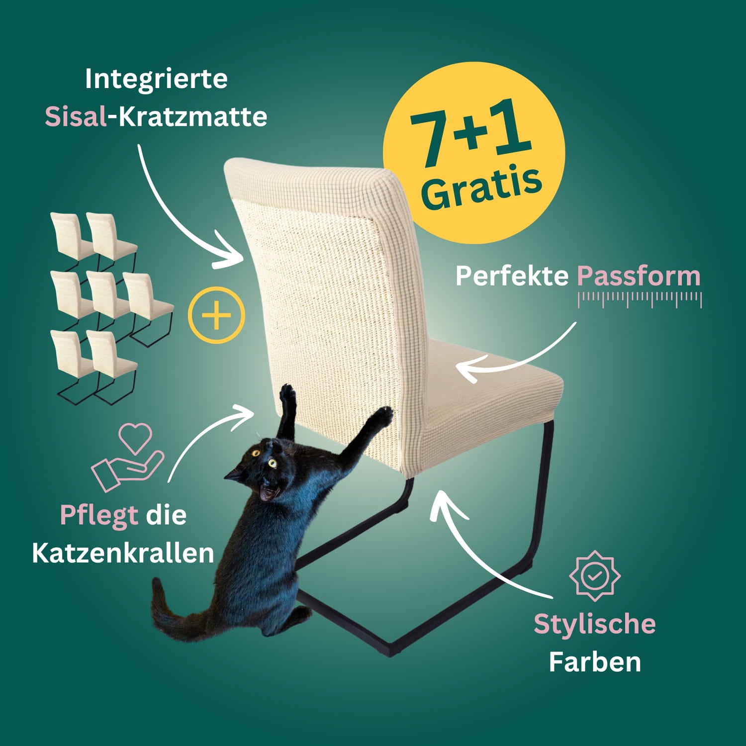 7+1 Gratis: Stuhlhusse mit Sisal Kratzmatte